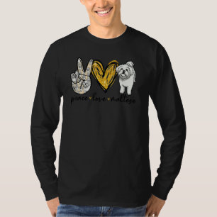 Peace Love Maltese Dog Maltese Dad Mum Mothers Fat T-Shirt