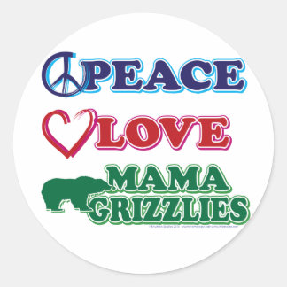 Peace-Love-Mama-Grizzlies Classic Round Sticker