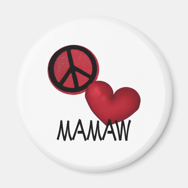 Peace Love Mamaw Magnet (Front)