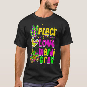 Peace Love Mardi Gras Carnival Costume Festival Ma T-Shirt