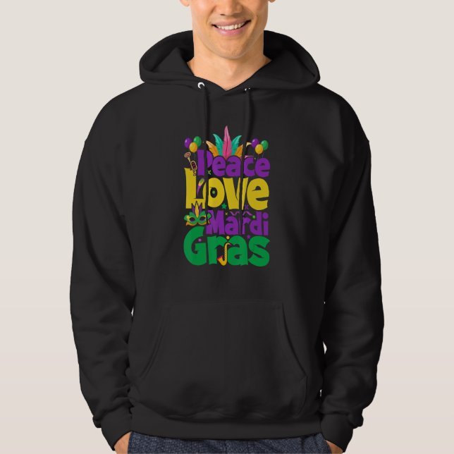Peace Love Mardi Gras for Women & Men Hoodie (Front)