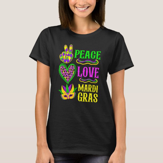Peace Love Mardi Gras Leopard Funny Festival Carni T-Shirt (Front)