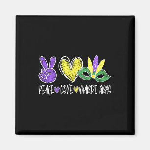 Peace Love Mardi Gras New Orleans Louisiana Parade Magnet