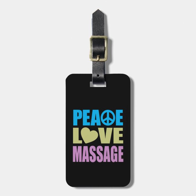 Peace Love Massage Luggage Tag (Front Vertical)