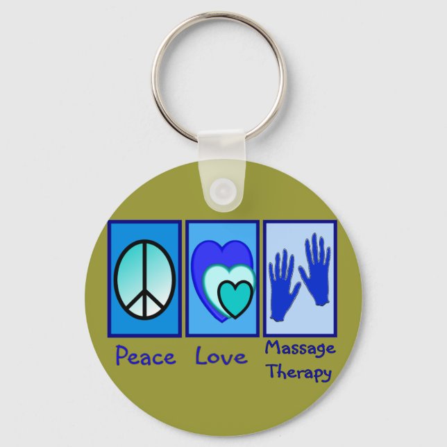 Peace, Love, Massage Therapy Gifts Key Ring (Front)
