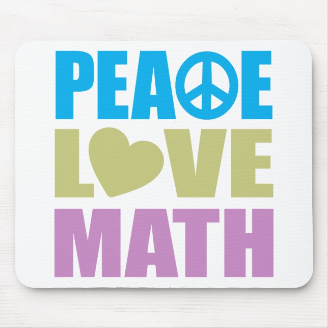 Peace Love Math Mouse Mat (Front)