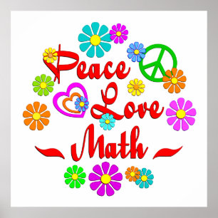 Peace Love Math Poster