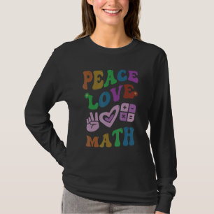 PEACE LOVE MATH Retro STEM Teacher Groovy School 1 T-Shirt
