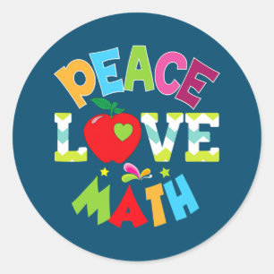 Peace Love Math Teacher Kid Student Back To Classic Round Sticker