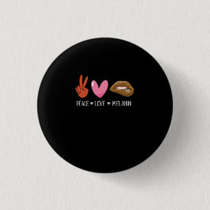 Peace Love Melanin Black Women Pride Afro African. 3 Cm Round Badge