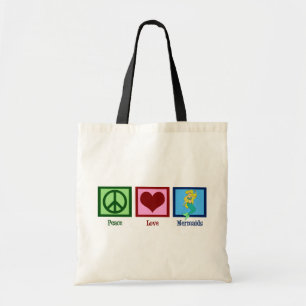 Peace Love Mermaids Tote Bag