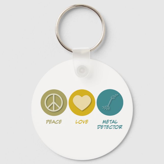 Peace Love Metal Detector Key Ring (Front)
