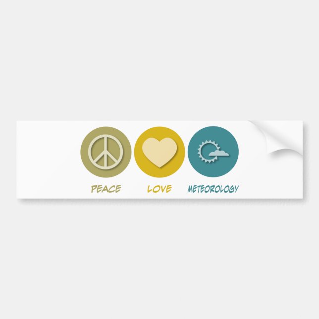 Peace Love Meteorology Bumper Sticker (Front)
