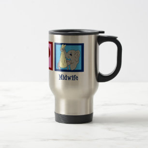 Peace Love Midwife Travel Mug
