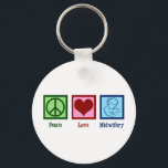 Peace Love Midwifery Cute Midwife Key Ring<br><div class="desc">Peace Love Midwifery. This beautiful midwives gift features a pretty peace sign,  heart,  and loving mum holding her new baby after natural childbirth. A cool midwife present.</div>