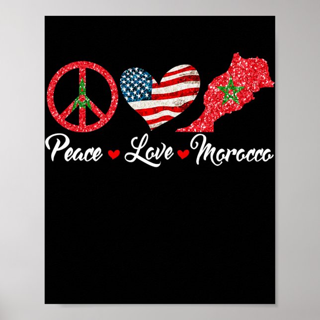 Peace Love Morocco American Flag Men Women Kid Poster (Front)