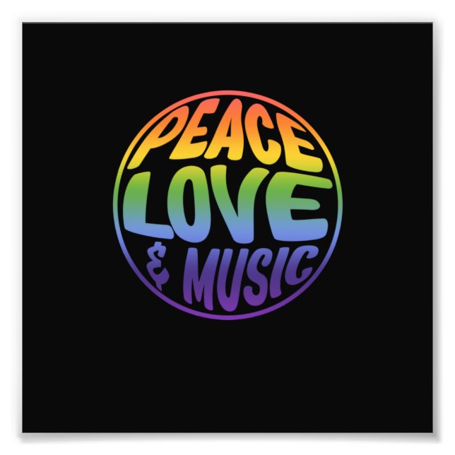 Peace Love Music Support Earth World Peace Day Photo Print (Front)