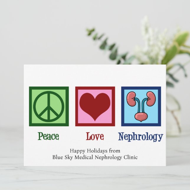 Peace Love Nephrology Christmas Nephrologist Holiday Card (Standing Front)