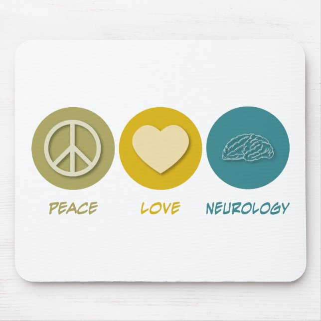 Peace Love Neurology Mouse Mat (Front)