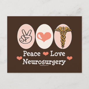 Peace Love Neurosurgery Postcard
