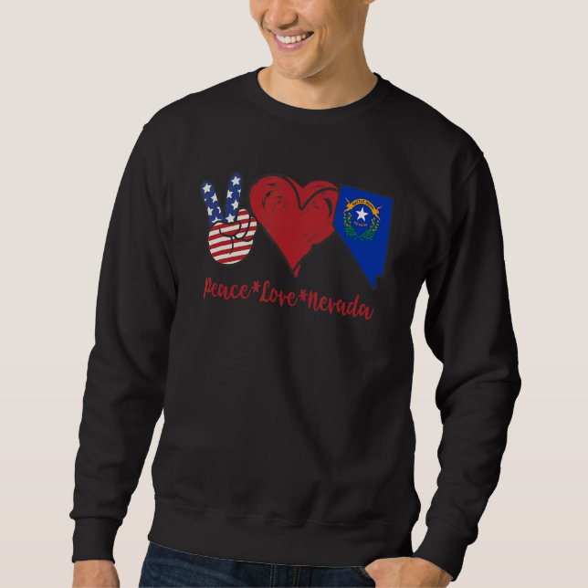 Peace Love Nevada Sweatshirt (Front)