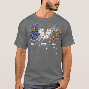 Peace Love Nurse Funny Nursing Halloween Party Cos T-Shirt