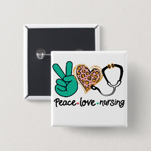 Peace Love Nursing 15 Cm Square Badge