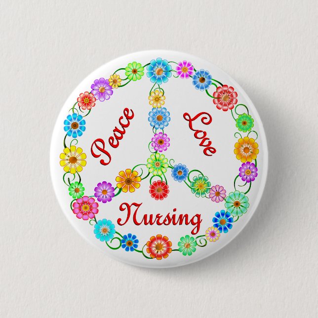 PEACE LOVE NURSING 6 CM ROUND BADGE (Front)
