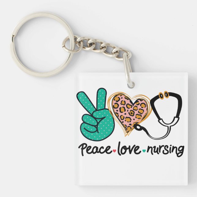 Peace Love Nursing Key Ring (Front)