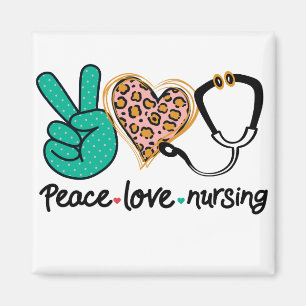 Peace Love Nursing Magnet