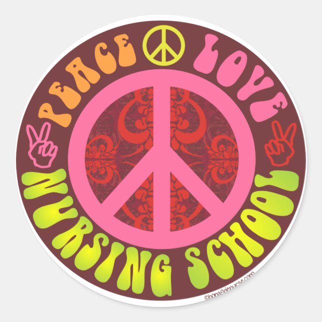 Peace, Love, Nursing School Classic Round Sticker (Front)