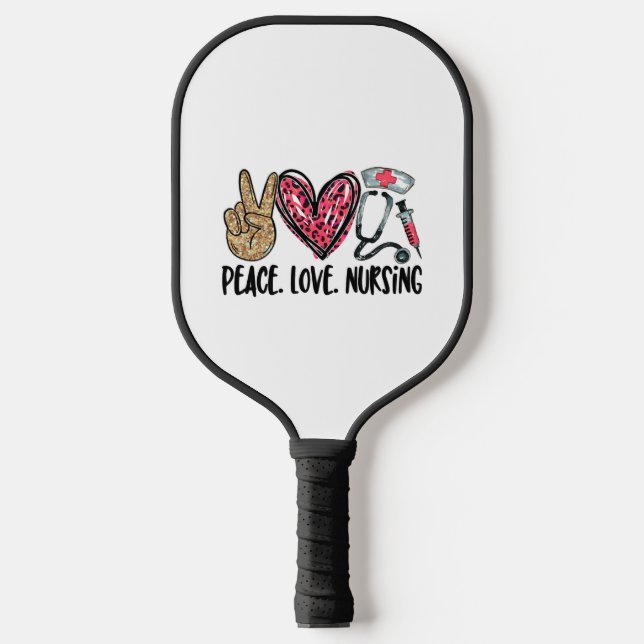 peace love nursing shirt pickleball paddle (Front)