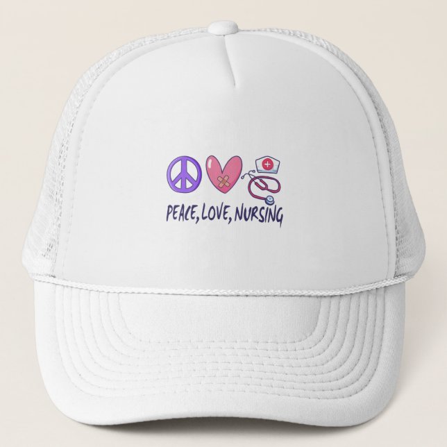 Peace Love Nursing Trucker Hat (Front)