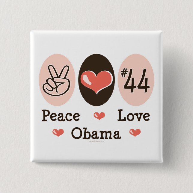 Peace Love Obama 44 Button (Front)