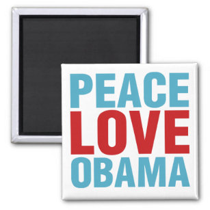 Peace Love Obama Magnet