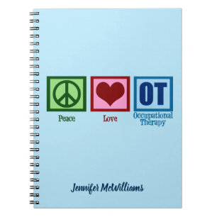 Peace Love Occupational Therapy Custom OT Notebook