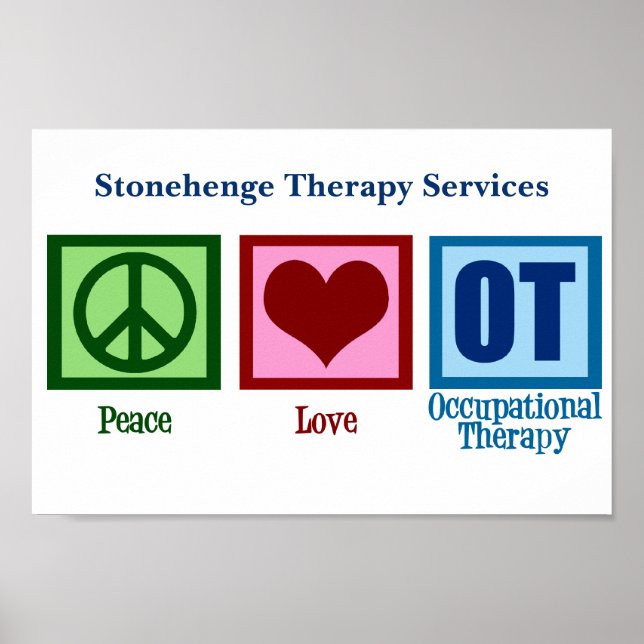 Peace Love Occupational Therapy Custom OT Office Poster (Front)