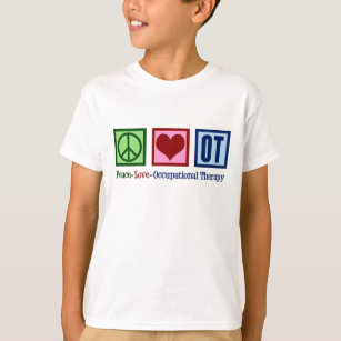 Peace Love Occupational Therapy Kids T-Shirt