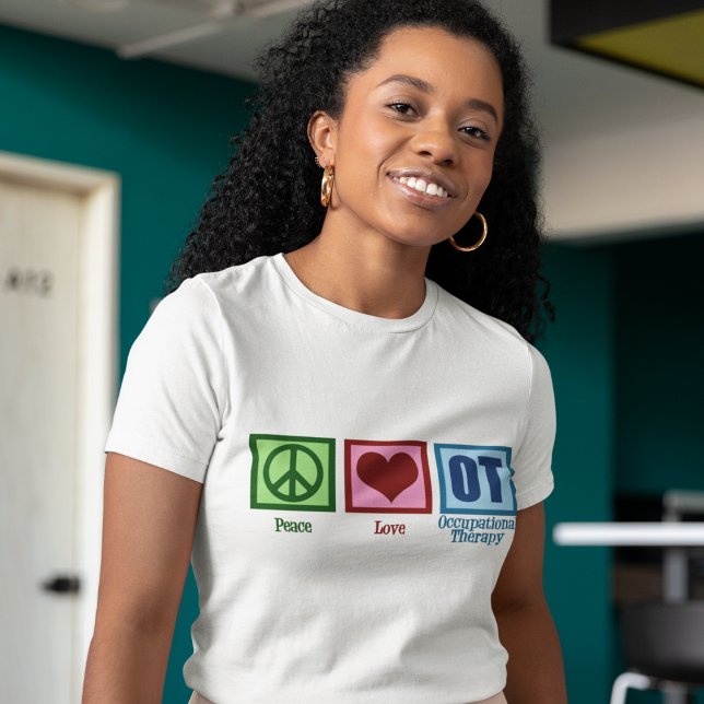Peace Love Occupational Therapy T-Shirt (Creator Uploaded)