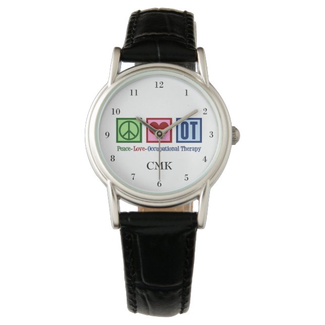 Peace Love Occupational Therapy Watch (Front)