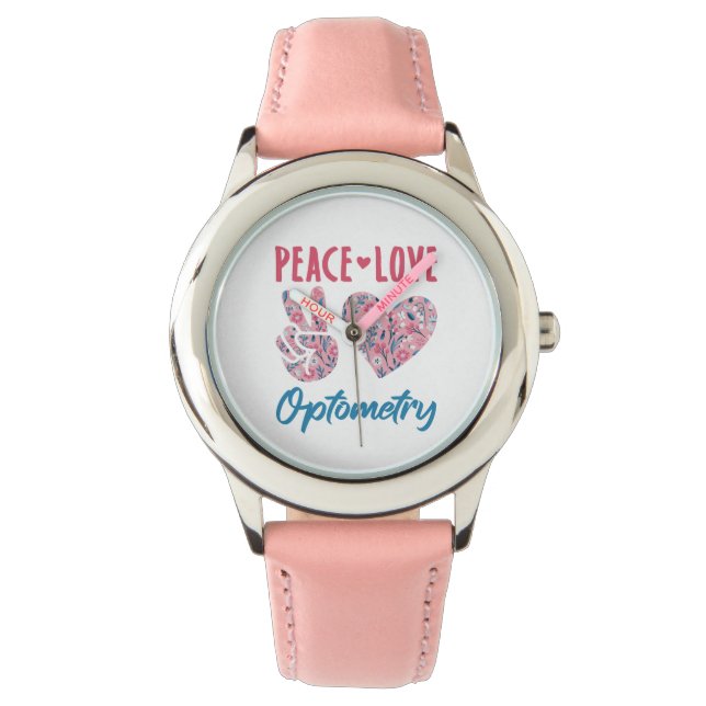 Peace Love Optometry Optometrist Watch (Front)