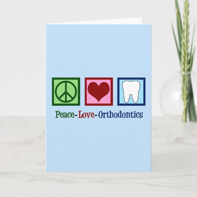 Peace Love Orthodontics Orthodontist Holiday Card (Front)