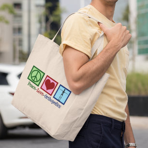 Peace Love Orthopaedics Large Tote Bag