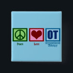 Peace Love OT Occupational Therapy 15 Cm Square Badge<br><div class="desc">A cute occupational therapist Christmas gift featuring a green peace sign,  red heart,  and OT written in blue on a blue background. Occupational therapy is such an important occupation. It helps both adults and children with sensory therapy.</div>