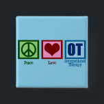 Peace Love OT Occupational Therapy 15 Cm Square Badge<br><div class="desc">A cute occupational therapist Christmas gift featuring a green peace sign,  red heart,  and OT written in blue on a blue background. Occupational therapy is such an important occupation. It helps both adults and children with sensory therapy.</div>