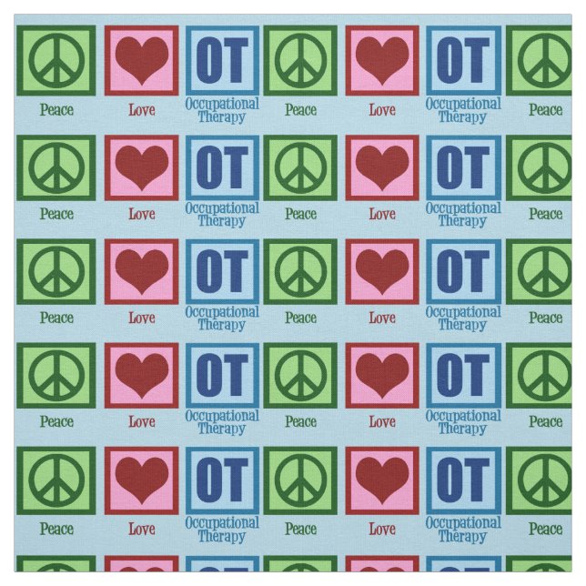 Peace Love OT Occupational Therapy Fabric (Swatch)