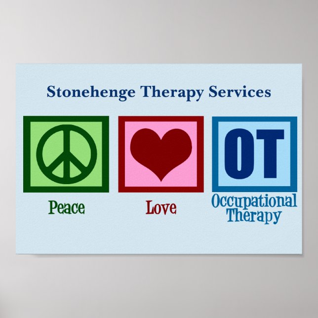 Peace Love OT Occupational Therapy Poster (Front)