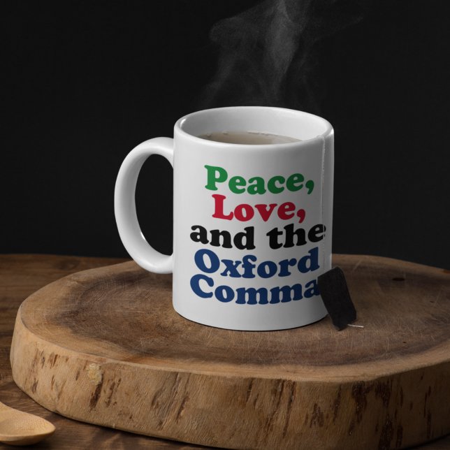 Peace Love Oxford Comma English Grammar Humour Coffee Mug (Creator Uploaded)