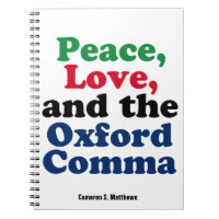 Peace Love Oxford Comma Funny Grammar Custom