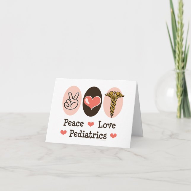 Peace Love Paediatrics Paediatrician Blank Note Ca Card (Front)